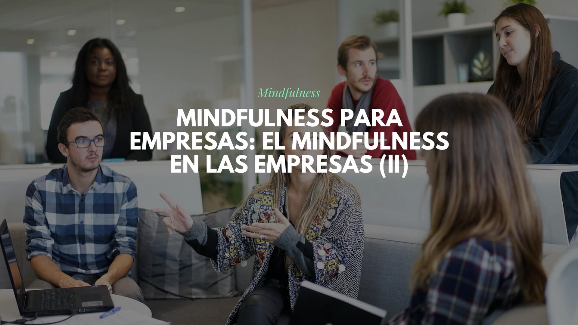 Mindfulness en las empresas