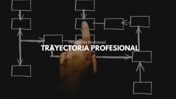 Trayectoria profesional Trayectoria profesional